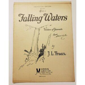 Sheet Music-"Falling Waters"  BY J. L Truax, 1926, Vintage